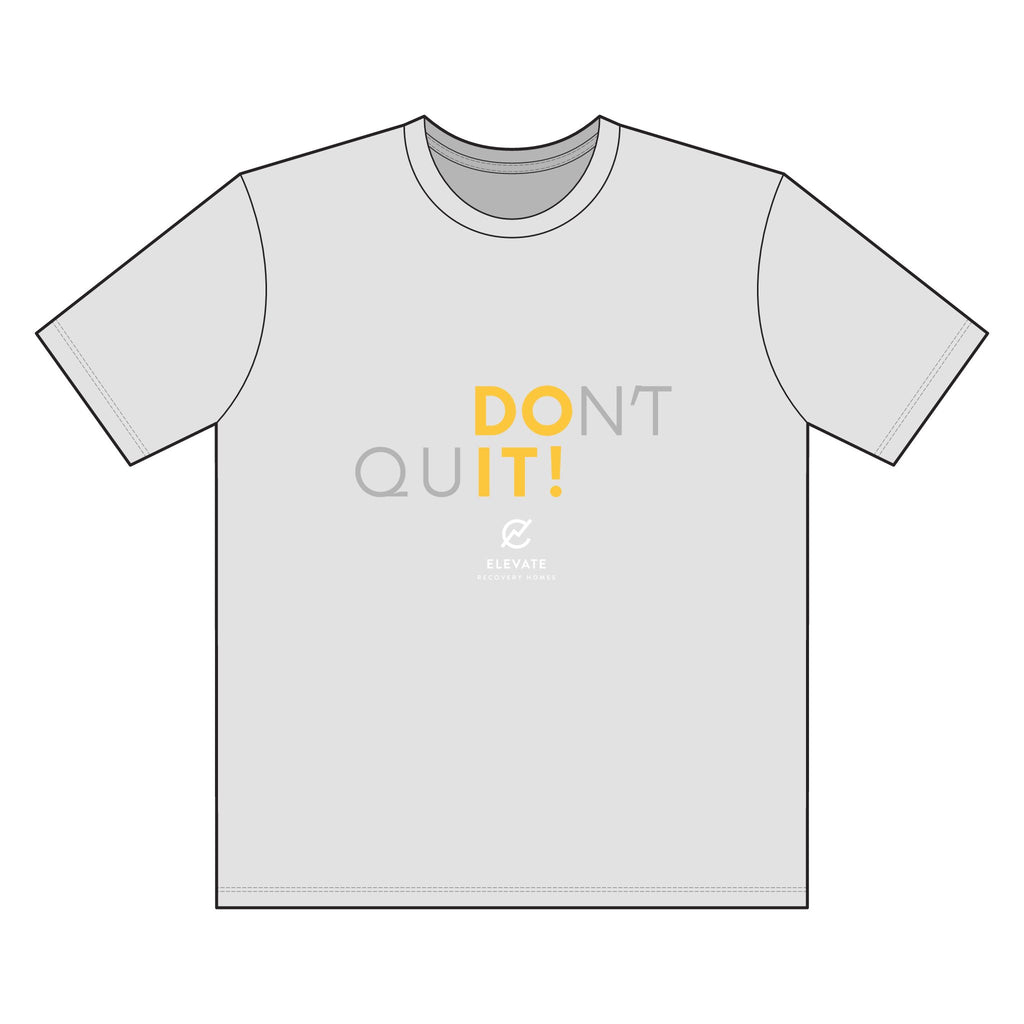 Don't Quit - T-Shirt (Tall)